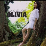 Olivia - Fall In Love With Olivia '2007