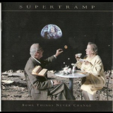 Supertramp - Some Things Never Change [bonus Track] '1997