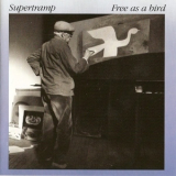 Supertramp - Free As A Bird '1987