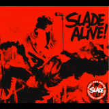 Slade - Alive! (2006 Remastered, Expanded) (2CD) '1972