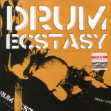 Drum Ecstasy - Drum Ecstasy '2004