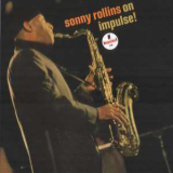 Sonny Rollins - On Impulse! '2007