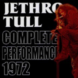 Jethro Tull - Complete Performance (3CD) '1972