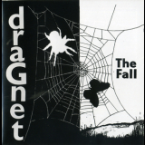 The Fall - Dragnet (Expanded & Remastered 2004) '1979