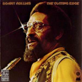 Sonny Rollins - The Cutting Edge '1974