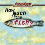 Scooter - How Much Is The Fish? '1998