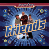 Scooter - Friends '1995