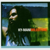 Kymani Marley - Milestone '2003