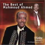 Mahmoud Ahmed - Tizita '2008