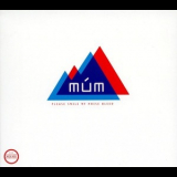 Mum - Please Smile My Noise Bleed '2001