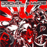 Jackal & Hyde - The Badlands '2001