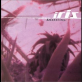 Iris - Awakening '2003