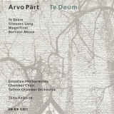 Estonian Philharmonic Chamber Choir, Tonu Kaljuste - Arvo Part - Te Deum '1993