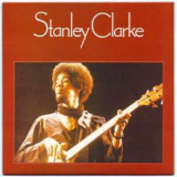 Stanley Clarke - Stanley Clarke '1974