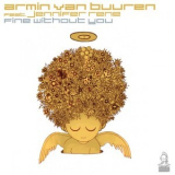 Armin van Buuren feat. Jennifer Rene - Fine Without You '2009