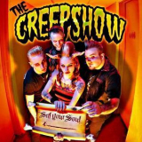The Creepshow - Sell Your Soul '2006