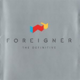 Foreigner - The Definitive '2002