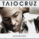 Taio Cruz - Departure '2008