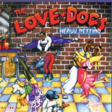The Love Dogs - Heavy Petting '1998