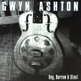 Ashton Gwyn - Beg, Beg, Borrow & Steel '2001