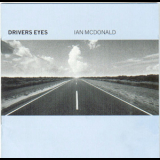 Drivers Eyes - Ian Mcdonald '1999