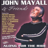 John Mayall & Friends - Along For The Ride (audio Fidelity Afz 016 Sacd) '2003