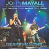 John Mayall & The Blues Breakers And Friends - 70th Birthday Concert (2CD) '2003