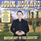 Jools Holland & His Rhythm & Blues Orchestra - Moving Out To The Country '2006