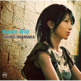 Chihiro Yamanaka - Runnin' Wild '2009