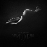 Sweatson Klank - You, Me, Temporary '2013