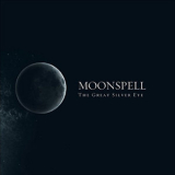 Moonspell - The Great Silver Eye '2007