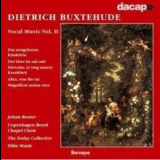 Ebbe Munk/Dufay Collective - Buxtehude - Vocal Music Vol. II '2001
