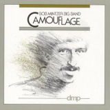 Bob Mintzer Big Band - Camouflage '1986