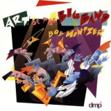 Bob Mintzer - Art Of The Big Band '1991