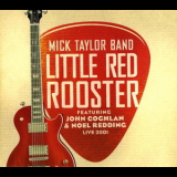 Mick Taylor Band - Little Red Rooster '2000