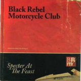 Black Rebel Motorcycle Club - Specter At The Feast '2013