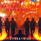 Cybertribe - Sacred Memories Of The Future '1998