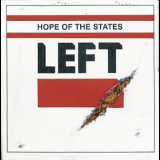 Hope Of The States - Left '2006