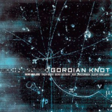 Gordian Knot - Gordian Knot '1999