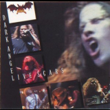 Dark Angel - Live Scars '1990