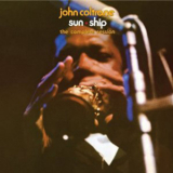 John Coltrane - Sun Ship: The Complete Session (2CD) '2013