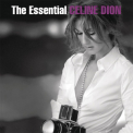 Celine Dion - The Essential Celine Dion '2011