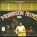 The Doors - Morrison Hotel (1999 HDCD Remastered) '1970