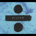 Ed Sheeran - ÷ (Divide) '2017