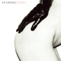 The Strokes - Is This It '2001