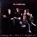 The Cranberries - Everybody Else Is Doing It, So Why Can't We? '1992